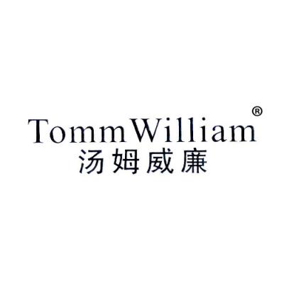 汤姆威廉 TOMMWILLIAM