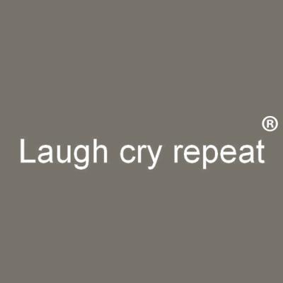 LAUGH CRY REPEAT